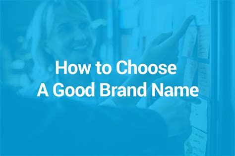How to Choose A Good Brand Name | Brand names, Cool names ...