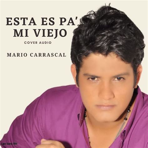 ‎esta Es Pa Mi Viejo Single De Mario Carrascal En Apple Music