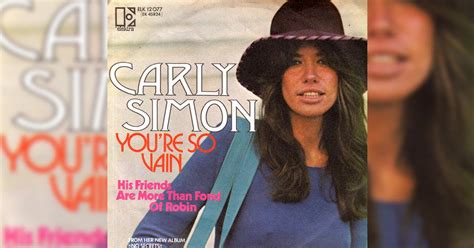 The Decades Long Mystery Of Carly Simons “youre So Vain”
