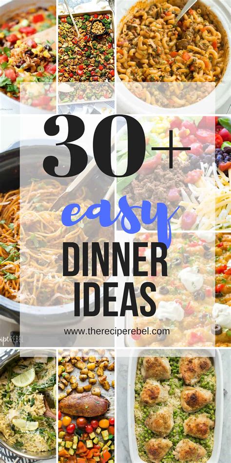 30+ Quick and Easy Dinner Ideas - family friendly ...