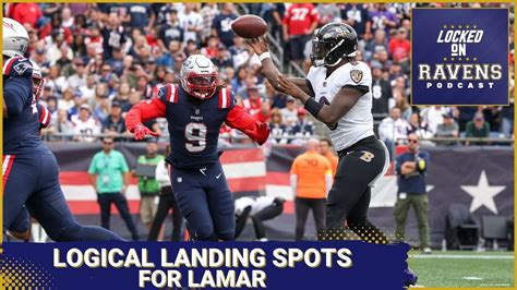 Logical Landing Spots For Baltimore Ravens Quarterback Lamar Jackson