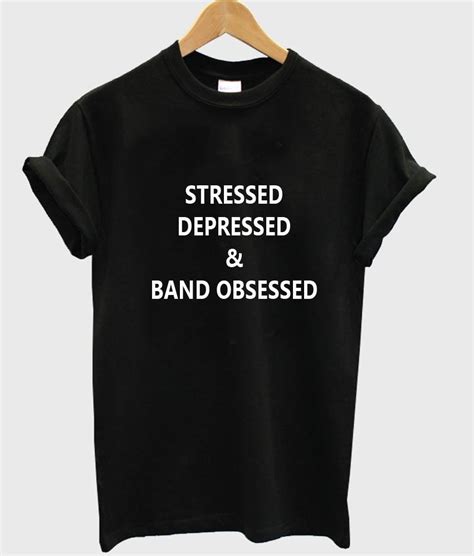 Stressed Depressed T Shirt Kendrablanca