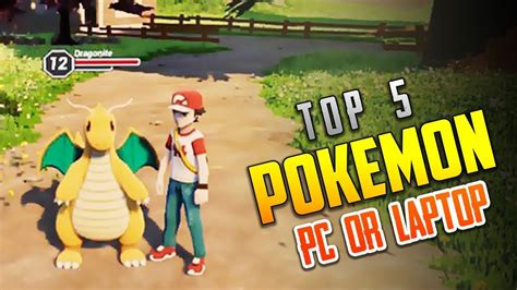 Top 5 Pokemon Games For Pclaptop High Graphics 2019 Pokemon X
