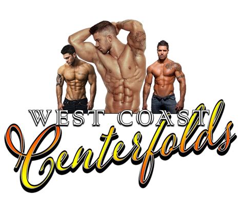 Male Strippers West Coast Centerfolds West Coast Centerfolds