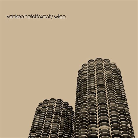 ‎yankee Hotel Foxtrot Album By Wilco Apple Music