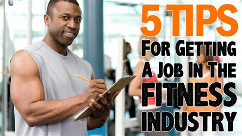 5 Tips To Getting A Job The Fitness Industry Youtube