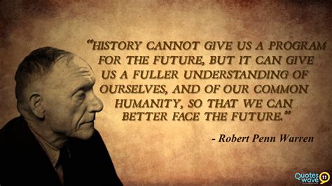 Quotes About History From Historians 8 Quotes