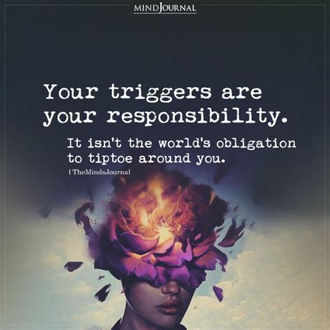 Your Triggers Are Your Responsibility Mental Health Quotes