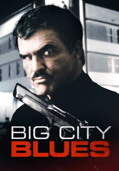 Watch Big City Blues 1999 Full Movie Free Streaming Online Tubi
