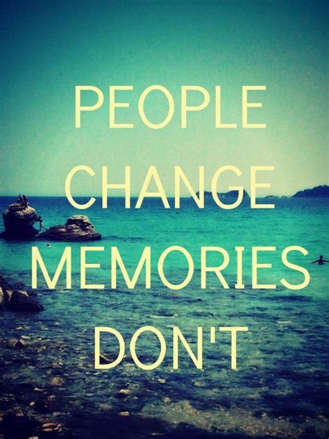 Sayings about change change is necessity not an option ! People Change Memories Dont Quotes. QuotesGram