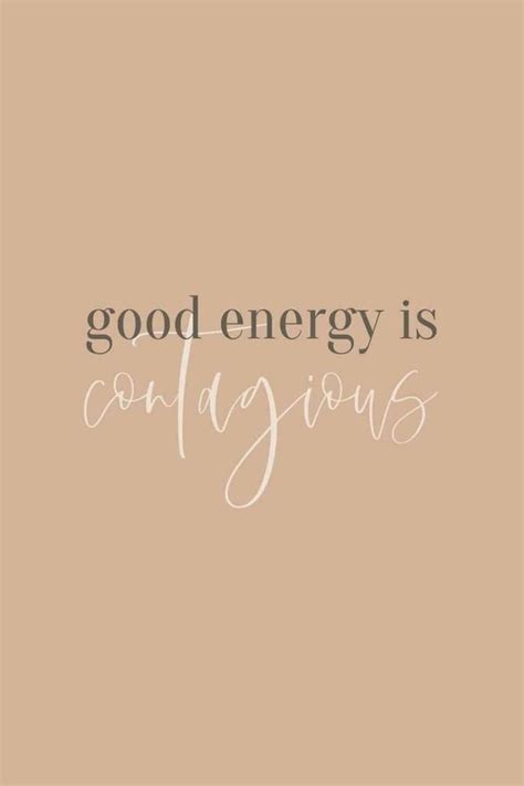 Pin by Seatta on การบนทกอยางรวดเรว Good energy quotes Motivational quotes Energy quotes