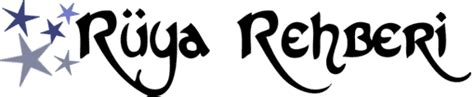 Rüya Tabirleri Tabiri Yorumu - Rüyaların Yorumları Sözlüğü