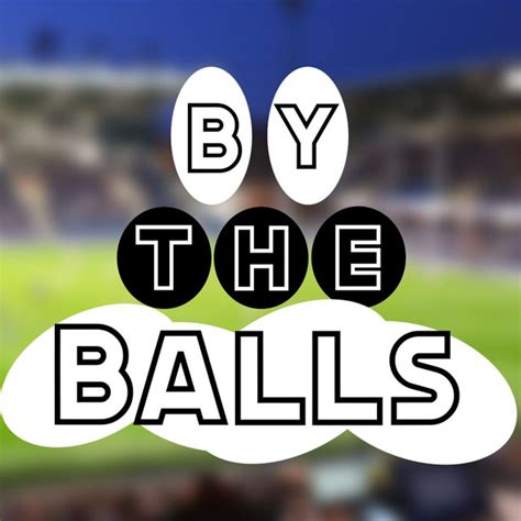 By The Balls Podcast On Spotify