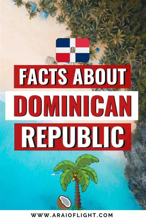 100 Interesting Dominican Republic Facts To Know What Is The Dominican Republic Known For