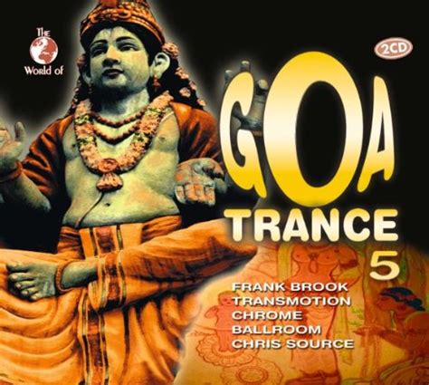 Goa Trance 5 Compilation Amazonfr Cd Et Vinyles