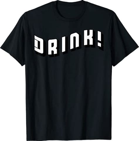 Drink Drinker Funny T Shirt Uk Fashion