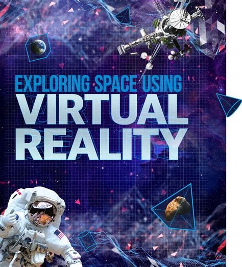 exploring space using virtual reality