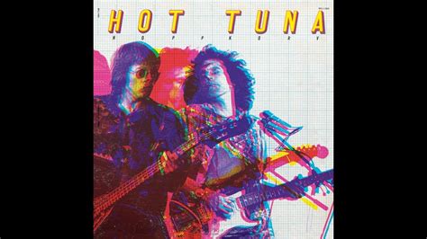 Hot Tuna Talkin Bout You Nov Town Hall Nyc Youtube