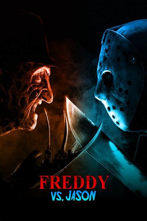 Freddy Vs Jason 2003 Peliculas De Terror Personajes De Terror