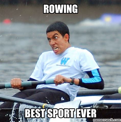 Rowing Memes