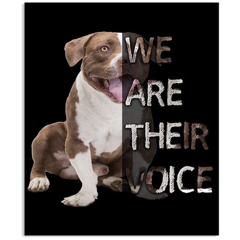 Pitbull We Are Their Voice Unique Custom Design For Dog Lovers Vertical