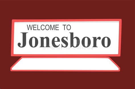 Welcome To Jonesboro City Arkansas Stock Vector Illustration Of