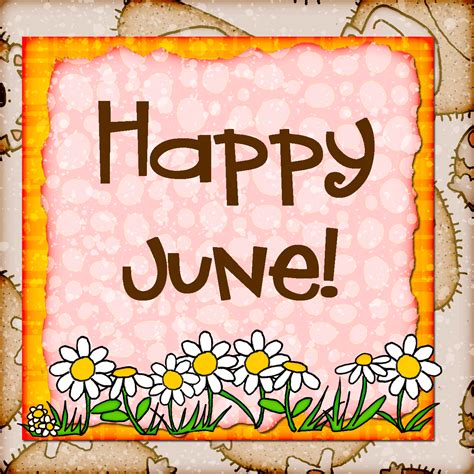 Happy June june month hello june june quotes happy june | Happy june 