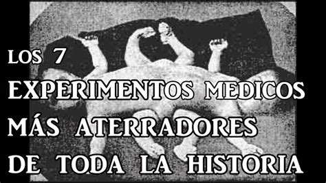 Los Experimentos M S Aterradores De La Historia Youtube