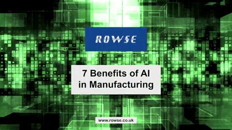 7 Benefits Of Ai In Manufacturing Youtube
