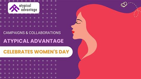 Atypical Advantage Celebrates Womens Day Youtube