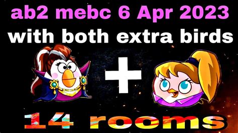 Angry Birds 2 Mighty Eagle Bootcamp Mebc 6 Apr 2023 With Both Extra