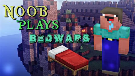 How A Noob Playz Bedwars Youtube