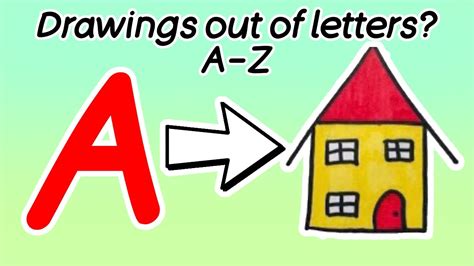How To Draw With Alphabet Learn Alphabet A To Z Drawing And Colouring