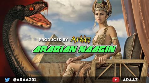 Arabian Naagin Araaz Best Indian Trap X Arabic Trap Mix