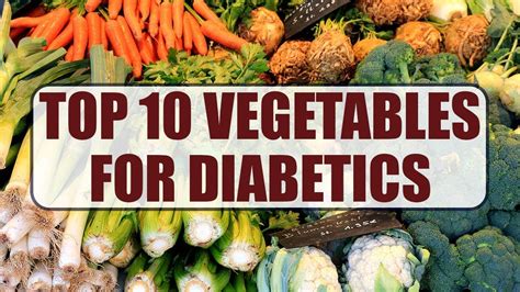 10 Best Vegetables For Diabetics My Xxx Hot Girl