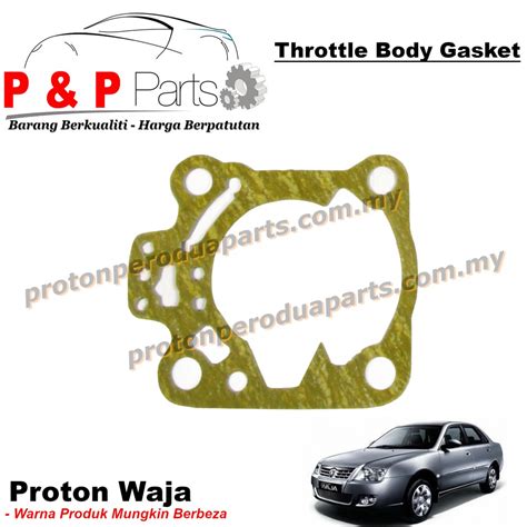 Gaskets, brackets, adapters and more! Throttle Body Gasket For Proton Waja 4G18 | Shopee Malaysia