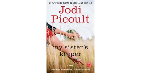 My Sisters Keeper By Jodi Picoult Books That Will Make You Cry
