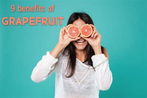 9 Amazing Health Benefits Of Grapefruit Including Weight Loss
