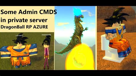Roblox Dragon Ball Rp Azure Some Admins Commands In Private Server