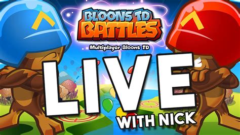 Btd Battles Ep 2 Head To Head Battle With Nickatnyte Bloon Tower