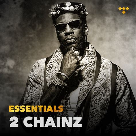2 Chainz Essentials On Tidal