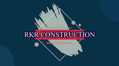 Rkr Construction Youtube