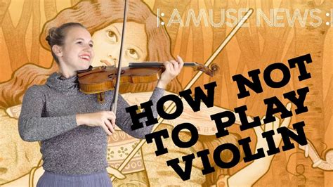 Worst Violin Tutorialever Youtube