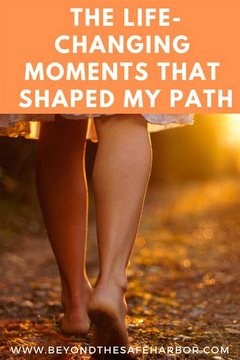 The 5 Life Changing Moments That Shaped My Journey Life Changes How