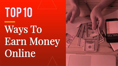 Top 10 Ways To Earn Money Online Youtube