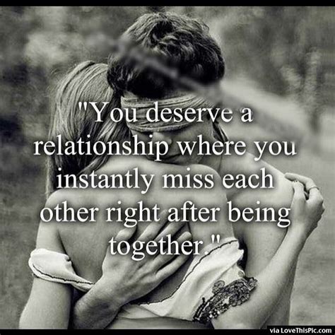 You Deserve A Relationship Pictures Photos And Images For Facebook