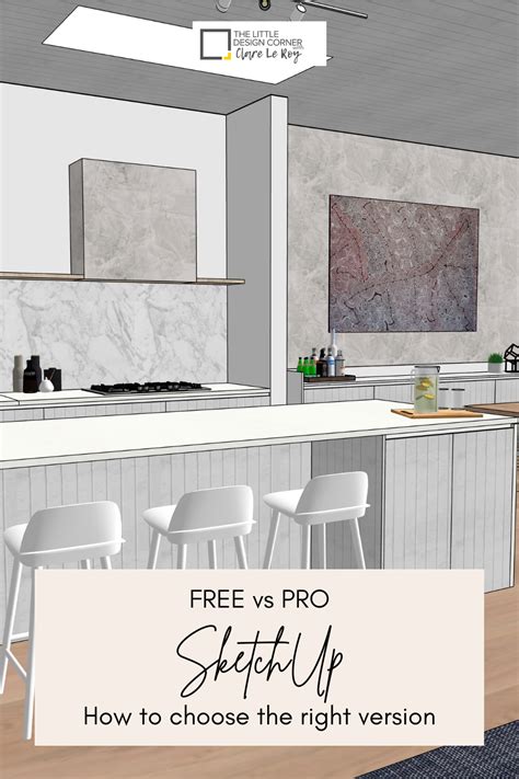 How To Choose The Right Version Of Sketchup Free Vs Pro — The Little