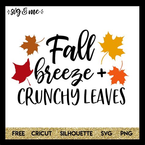 Download Fall Breeze Crunchy Leaves | Cricut, Silhouette cameo projects, Cricut creations