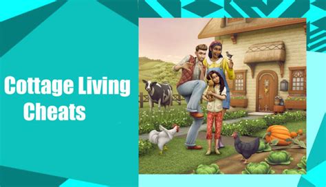 The Sims 4 Cottage Living Cheats Wicked Sims Mods