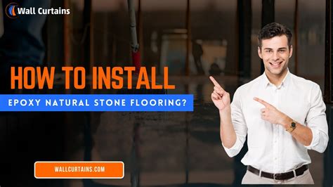 How To Install Epoxy Natural Stone Flooring Step By Step Guide Youtube